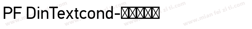 PF DinTextcond字体转换